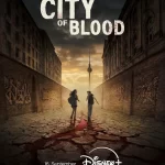 دانلود سریال City of Blood 2026 شهر خون