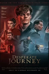 Desperate Journey 2025 سفر ناامیدانه