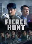 دانلود فیلم Fierce Hunt 2024 شکار بی‌رحمانه