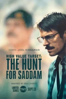 High Value Target: The Hunt for Saddam 2026