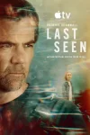 دانلود فیلم Last Seen 2026 آخرین بار دیده شده