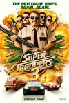 دانلود فیلم Super Troopers 3 2026 سوپر تروپرز ۳