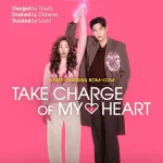 دانلود سریال Take Charge of My Heart 2026 قلبم را شارژ کن