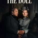 دانلود سریال The Doll 2026 عروسک