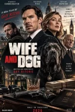 دانلود فیلم Wife and Dog 2026 همسر و سگ