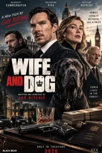 Wife and Dog 2026 همسر و سگ