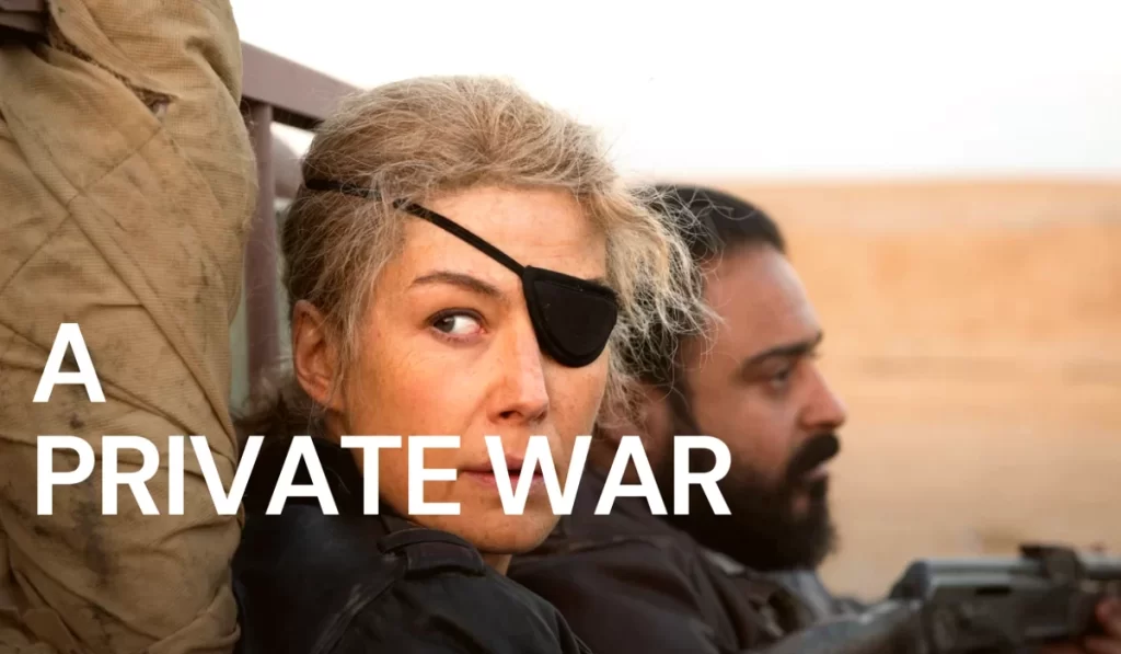 دانلود فیلم A Private War 2018 یک جنگ خصوصی