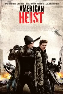 American Heist 2014 سرقت آمریکایی