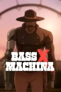 Bass X Machina 2026 بس ایکس ماشینا