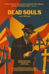 دانلود فیلم Dead Souls 2025 ارواح مرده