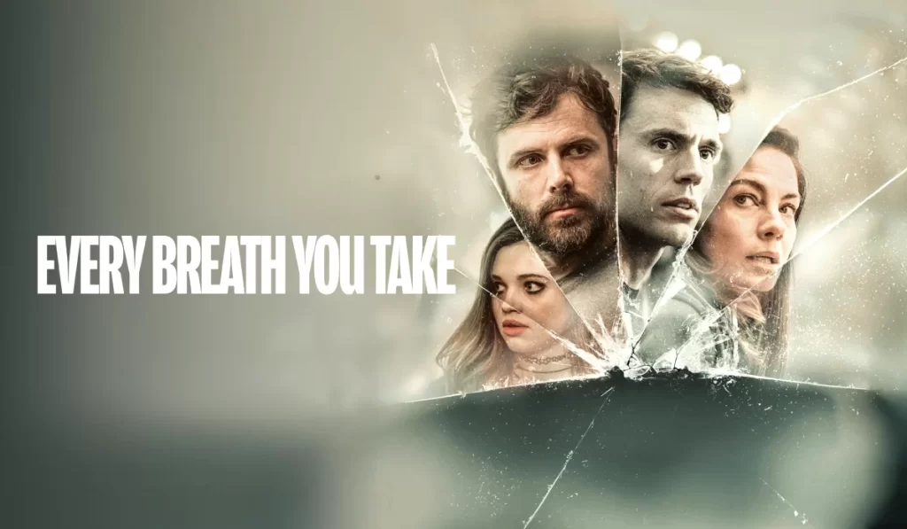 دانلود فیلم Every Breath You Take 2021 با هر نفسی که می‌کشی