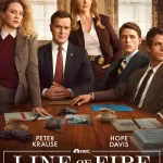 دانلود سریال Line of Fire 2026 خط آتش
