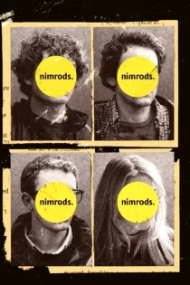 دانلود فیلم Nimrods 2025 کودن ها