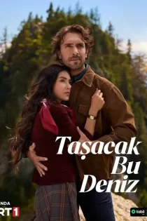 دانلود Tasacak Bu Deniz فصل دوم سریال این دریا طغیان خواهد کرد