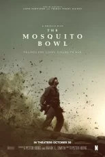 دانلود فیلم The Mosquito Bowl 2026 کاسه مگس‌ ها