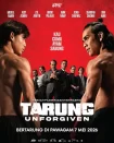 دانلود فیلم Tarung: Unforgiven 2026 تارونگ: نابخشودنی