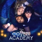 دانلود سریال Coven Academy 2026 آکادمی کاون