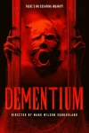 دانلود فیلم Dementium 2026 دمِنشیوم