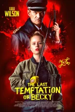 دانلود فیلم The Last Temptation of Becky 2026 آخرین وسوسه بکی