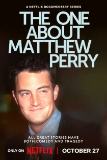 دانلود سریال The One About Matthew Perry 2026 داستان متیو پری دانلود سریال The One About Matthew Perry 2026 داستان متیو پری